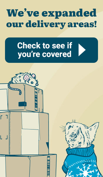 We've expanded our delivery areas! Check to see if you're covered