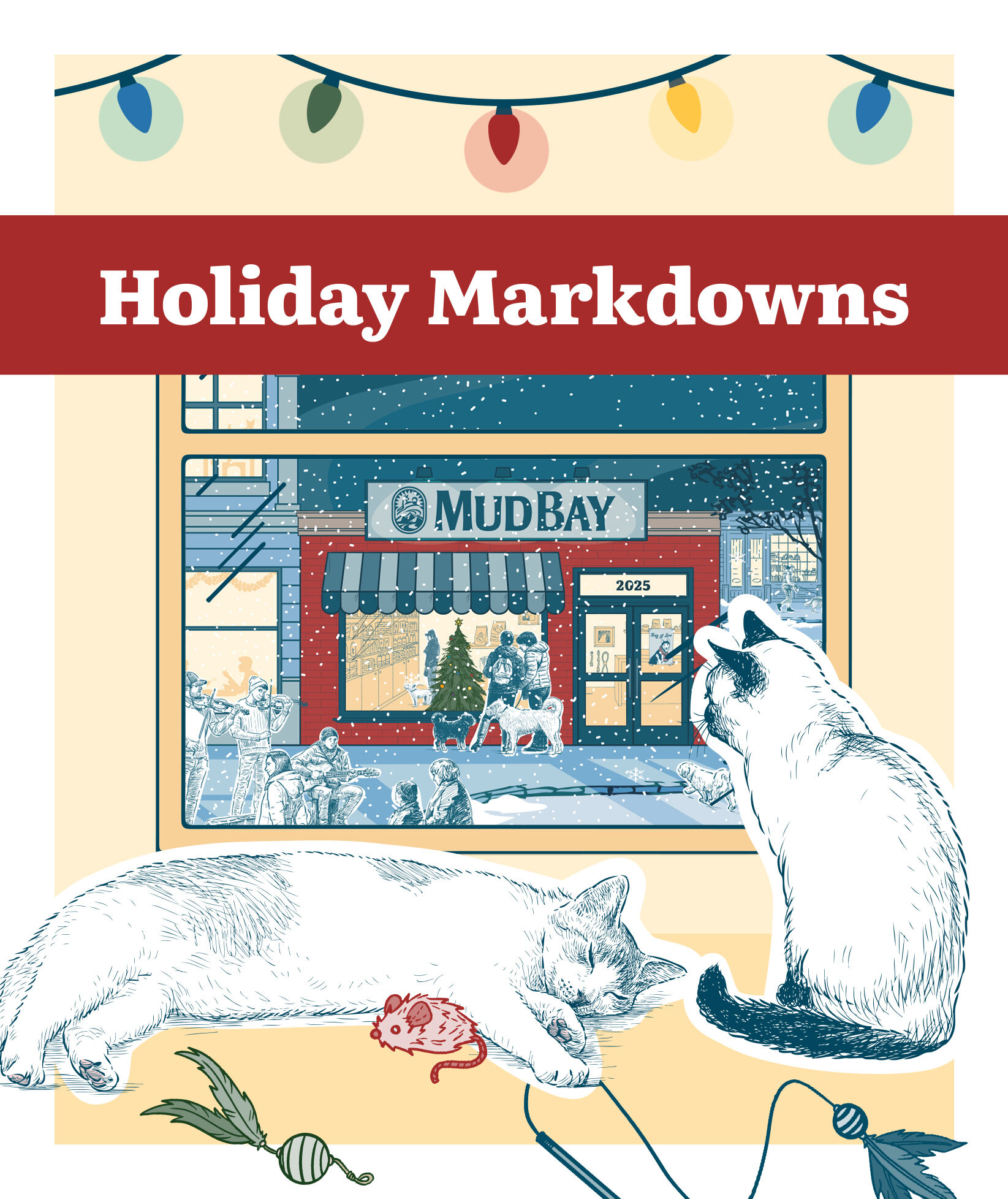 drawing of dog and cat with gifts and the words Holiday Markdowns